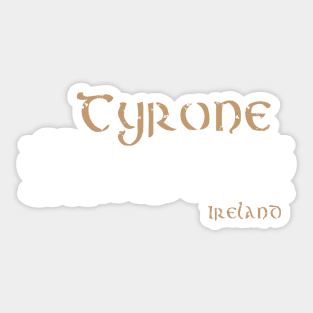 Tyrone, Celtic Design, Ireland Sticker